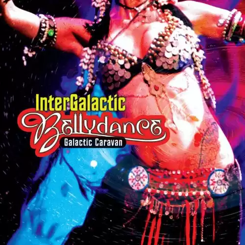 Intergalactic Bellydance